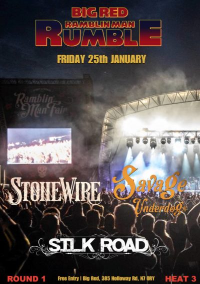 Ramblin Man Rumble with Savage Underdogs, Silk Road and Stone Wire.
